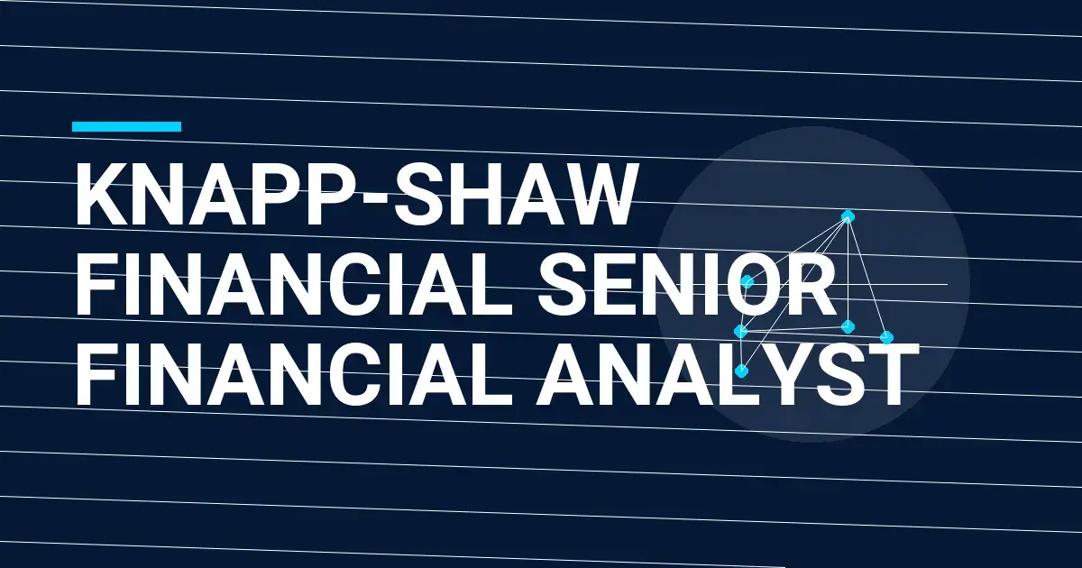Knapp-Shaw Financial Senior Financial Analyst