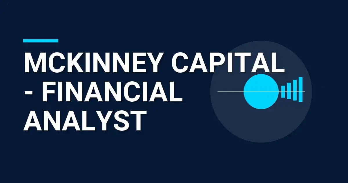 Mckinney Capital - Financial Analyst