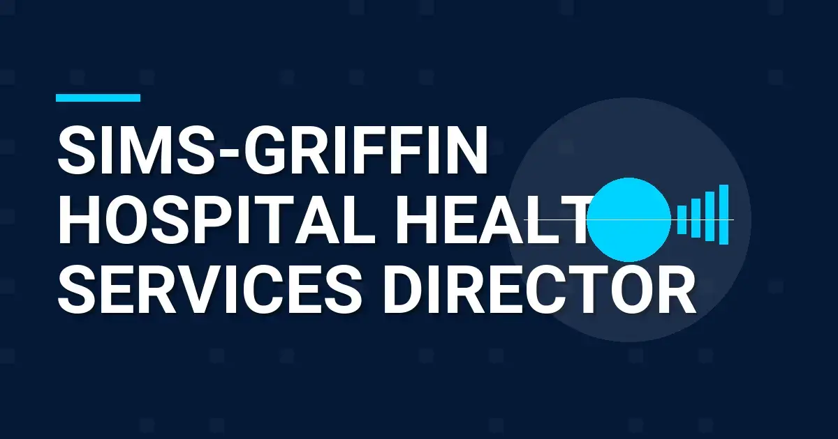 Sims-Griffin Hospital Health Services Director