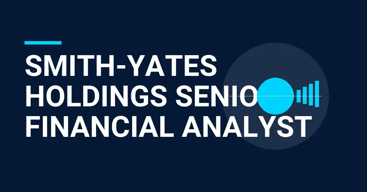 Smith-Yates Holdings Senior Financial Analyst