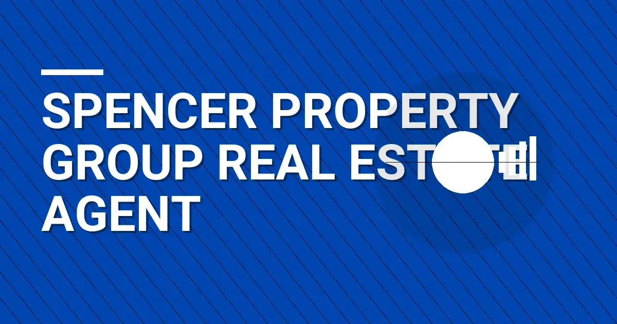Spencer Property Group Real Estate Agent