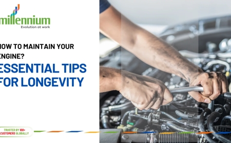 How to Maintain Your Engine: Essential Tips for Longevity