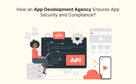 How an App Development Agency Ensures App Security and Compliance?